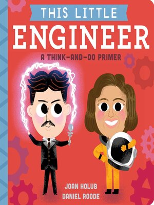 cover image of This Little Engineer: a Think-and-Do Primer